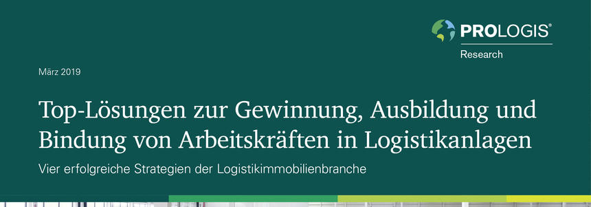 Prologis Research Whitepaper Labour 2019 Prologis Research Whitepaper Labour 2019
